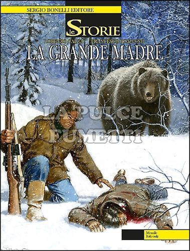 LE STORIE BONELLI # 33: LA GRANDE MADRE